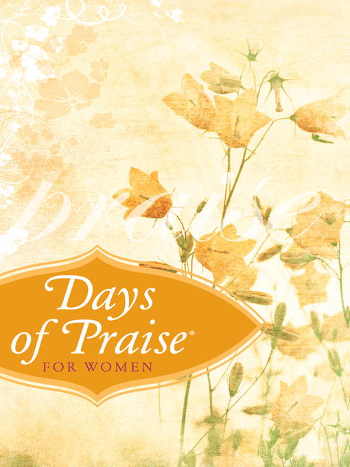 Title details for Days of Praise® for Women by Institute for Creation Research - Available